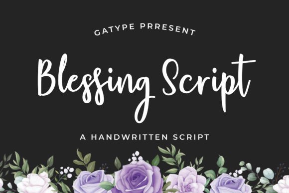 Blessing Script: A Stylish Font for Digital Marketing