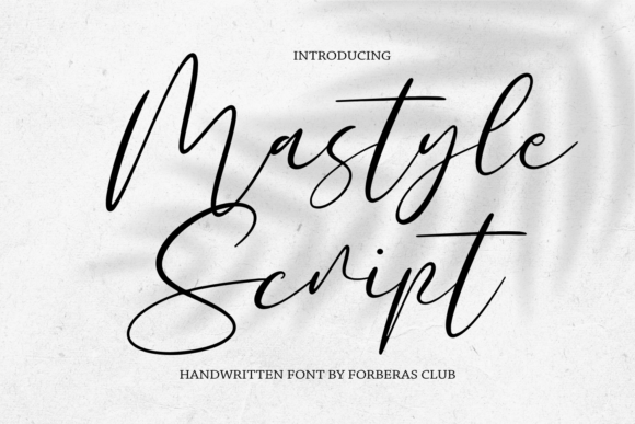 Mastyle Script: Elegant Typography for Branding