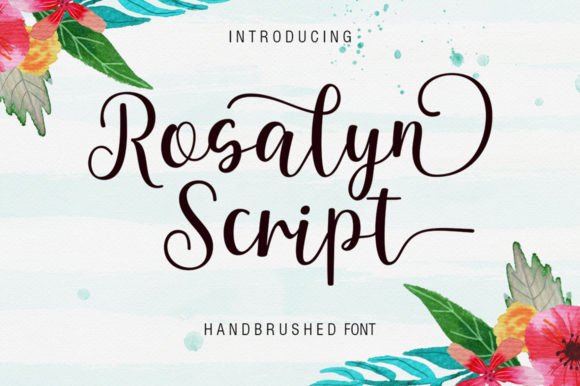 Rosalyn Script: A Sweet Font for Business Branding